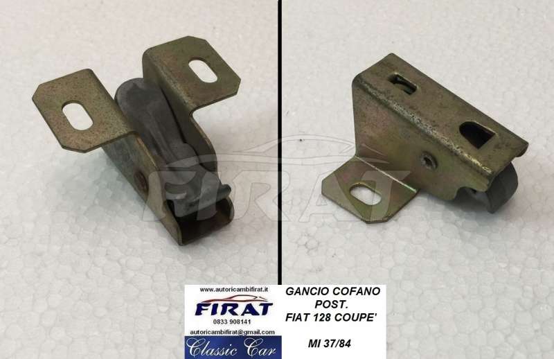 GANCIO CHIUSURA COFANO FIAT 128 COUPE' POST. (37/84)